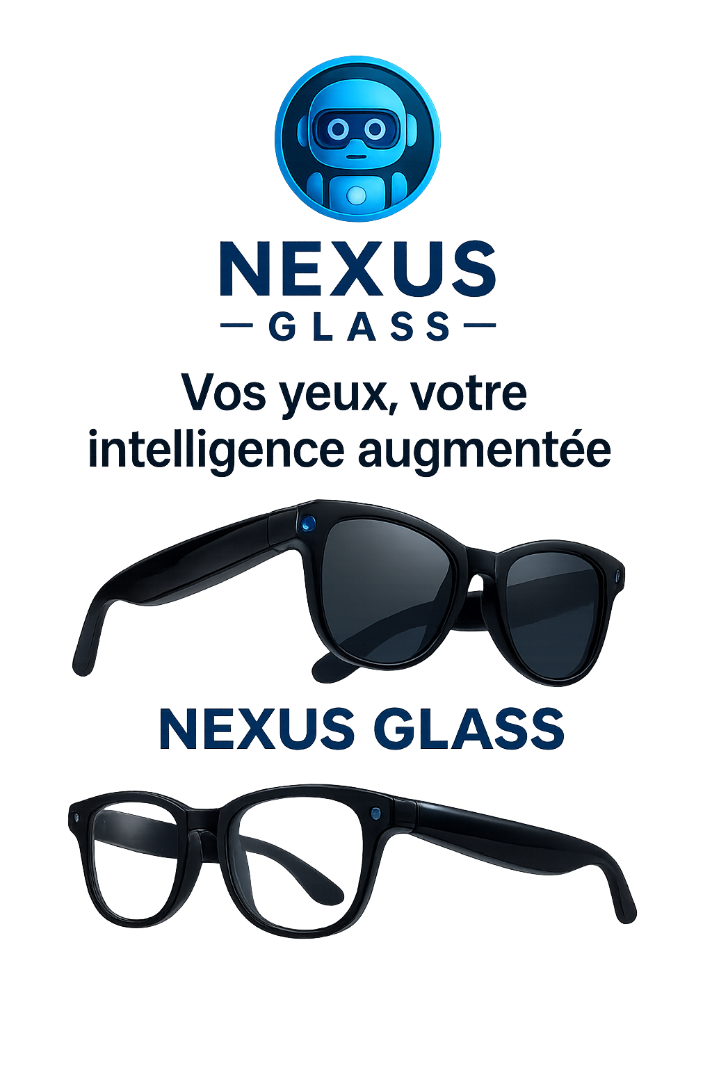 🕶️ Lunettes Intelligentes Nexus Glass